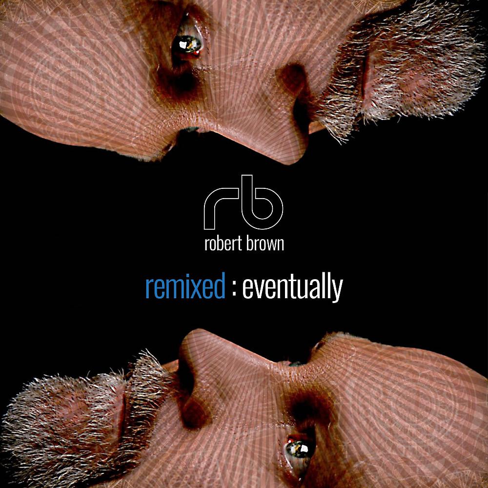 Robert Brown - Blush Response (Acoustic Mix)