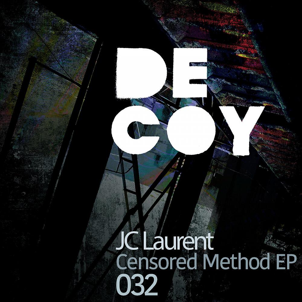 JC Laurent - Censored Method (Chris Colburn Remix)