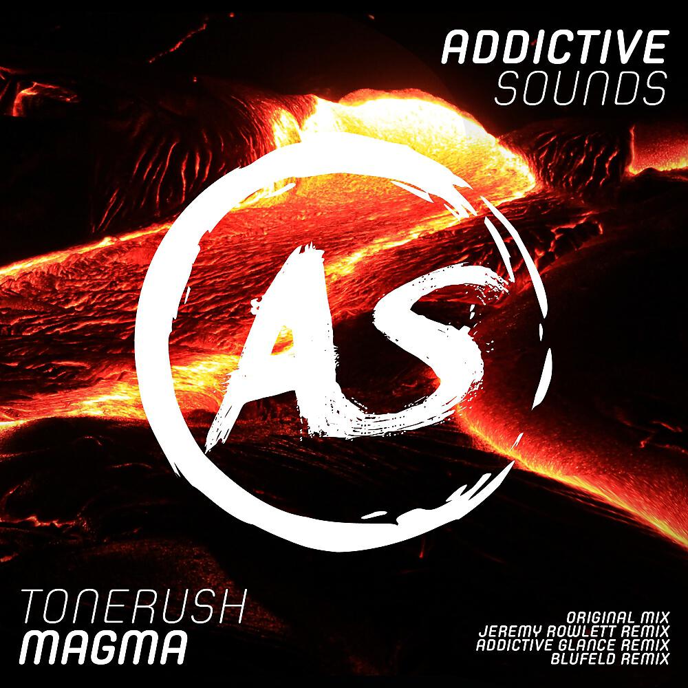 Tonerush - Magma (Addictive Glance Remix)