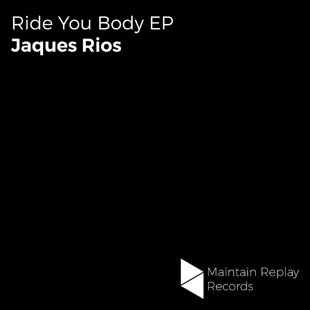 Постер альбома Ride You Body EP
