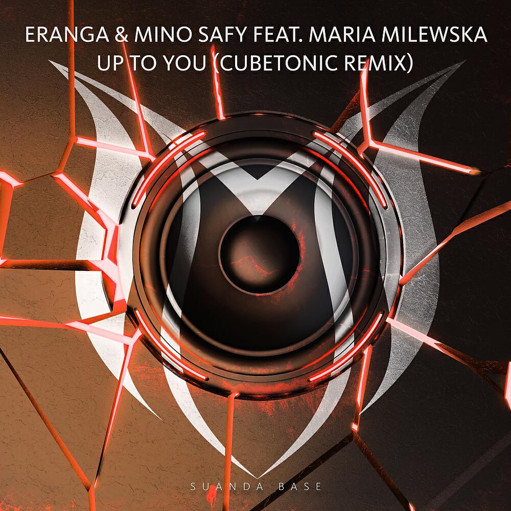 Eranga - Up To You (CubeTonic Radio Edit)