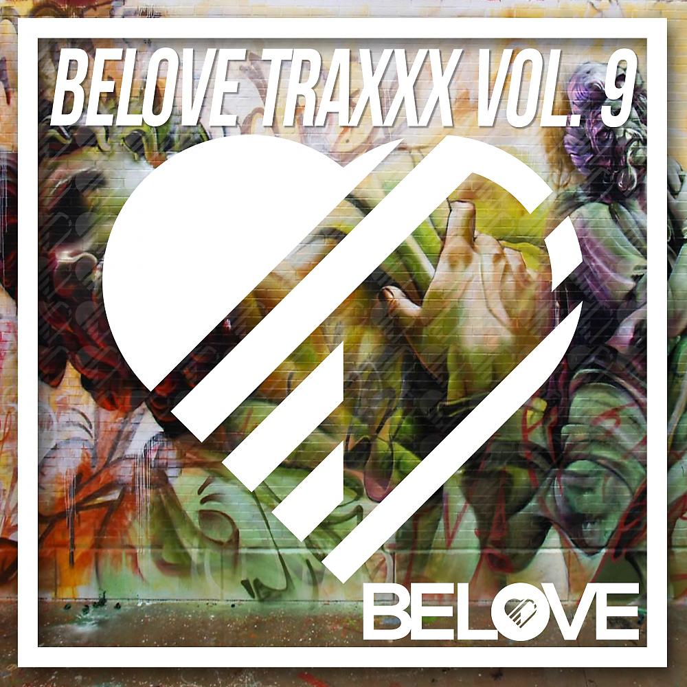 Постер альбома BeLoveTraxxx, Vol. 9