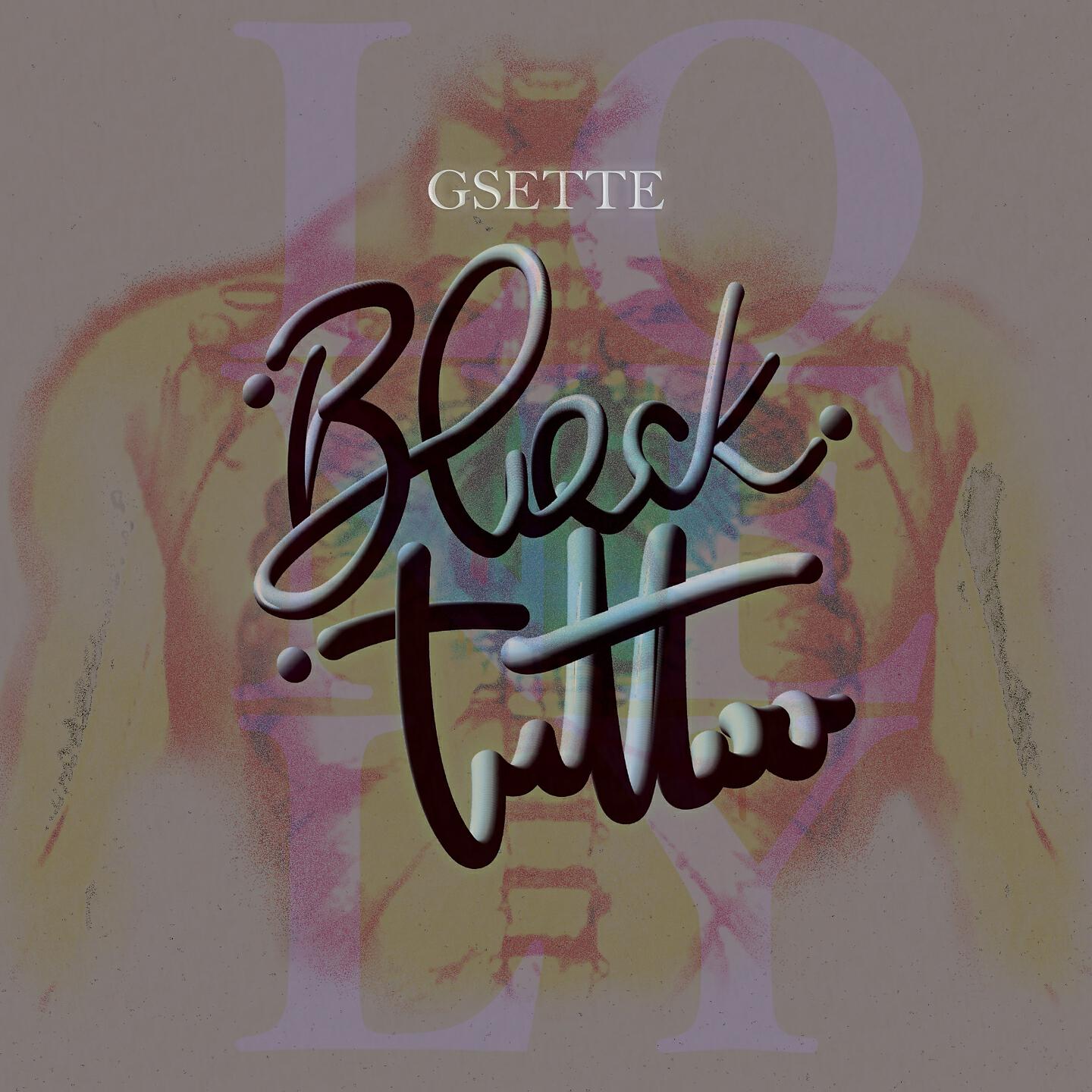 G Sette - Black Tattoo (Lonely)