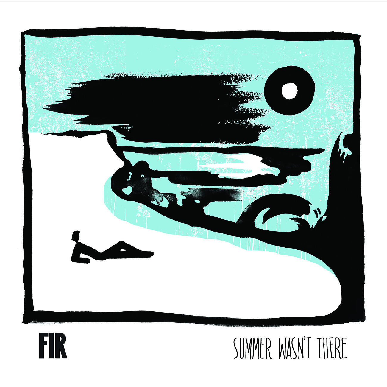 FIR - Winter Doesn't Care