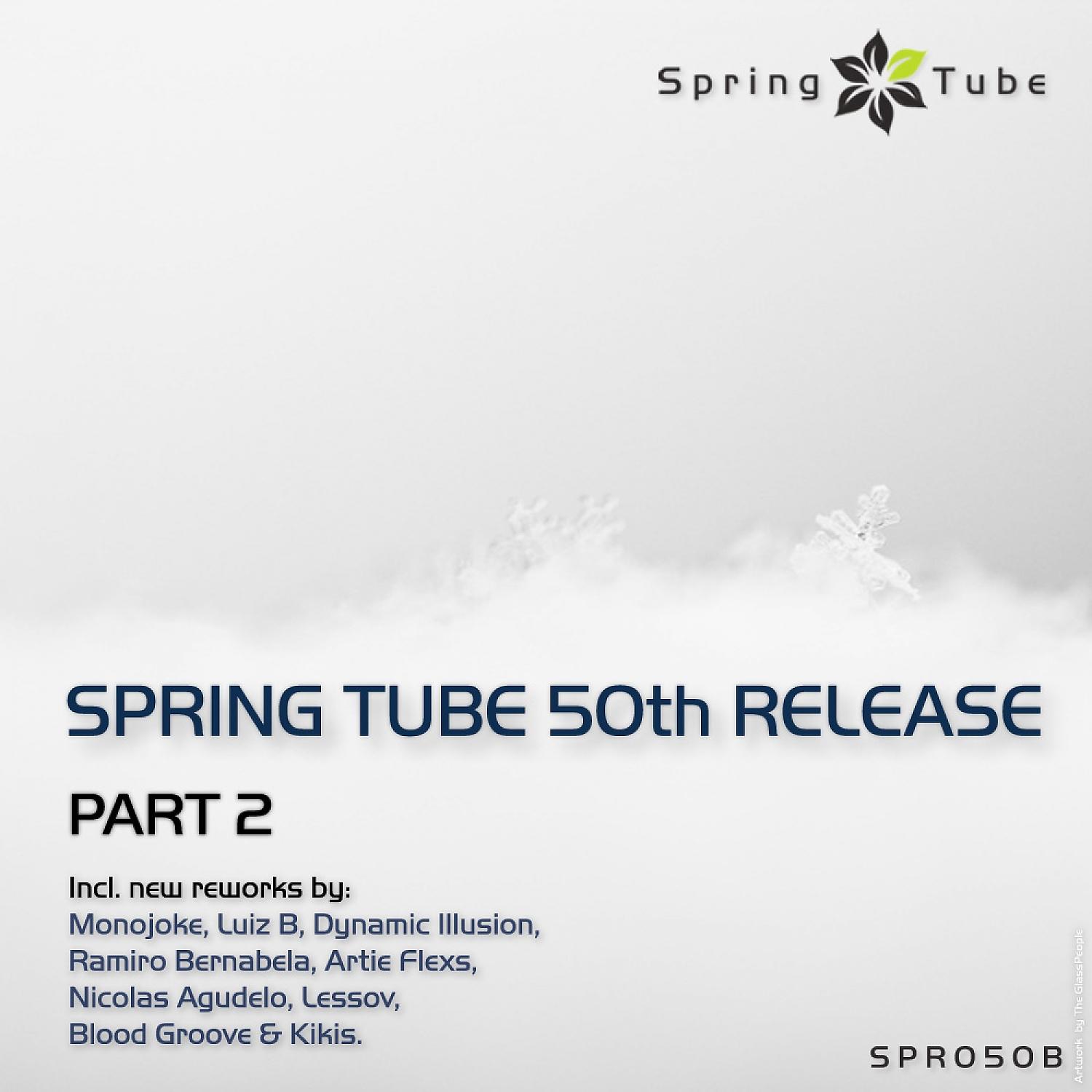Постер альбома Spring Tube 50th Release. Part 2