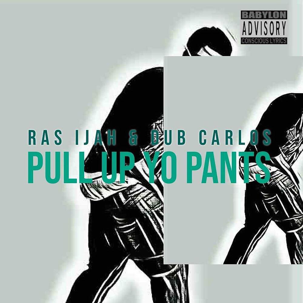 Постер альбома Pull Up Yo Pants