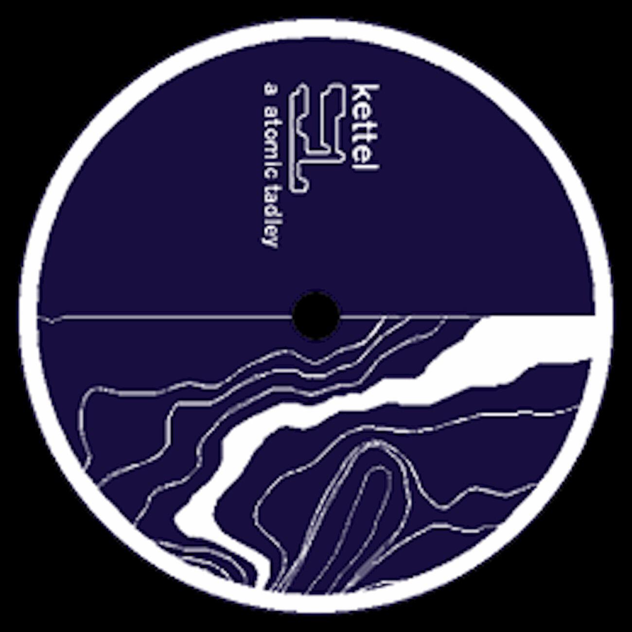 Kettel - Atomic Tadley