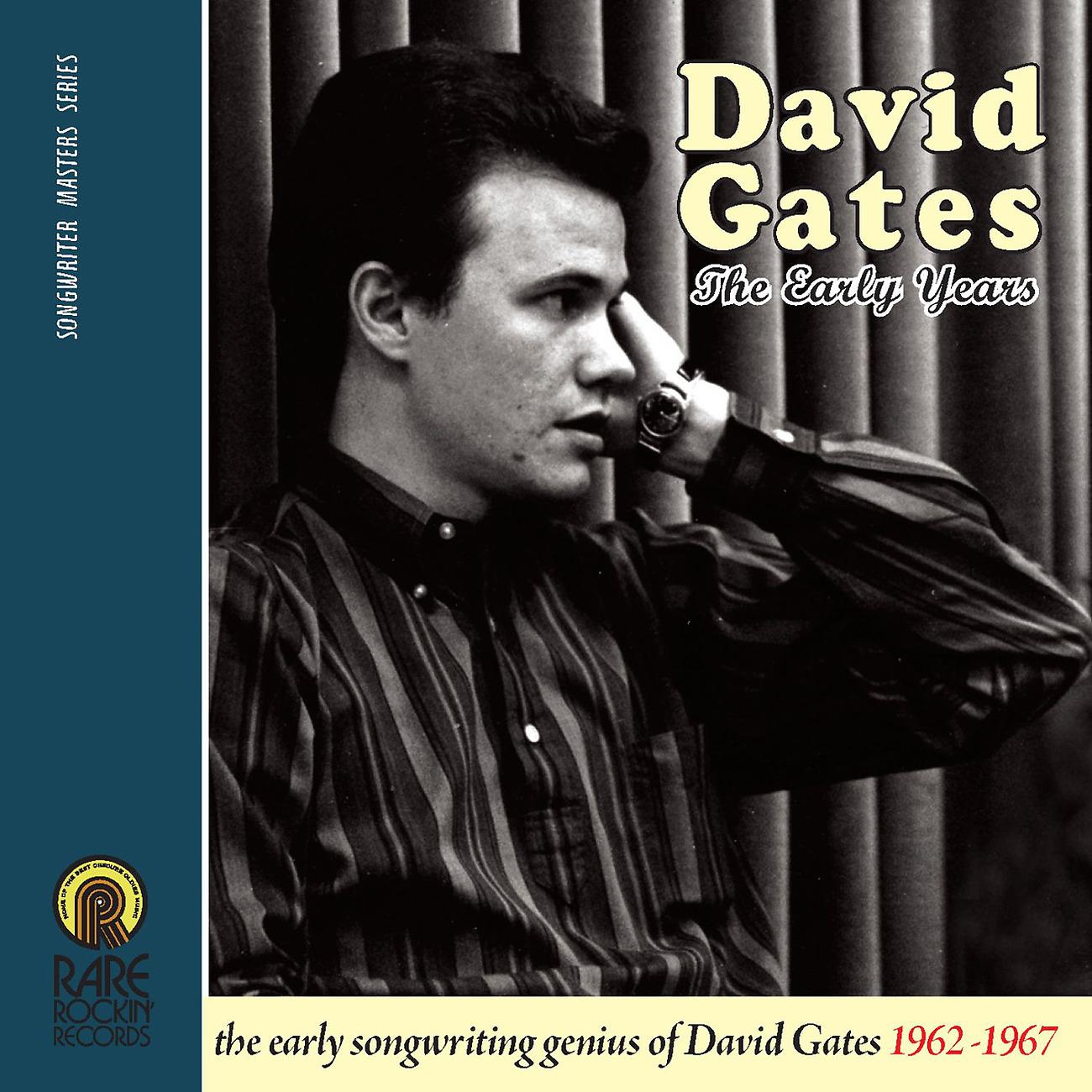 Постер альбома David Gates (The Early Years  1962-1967)