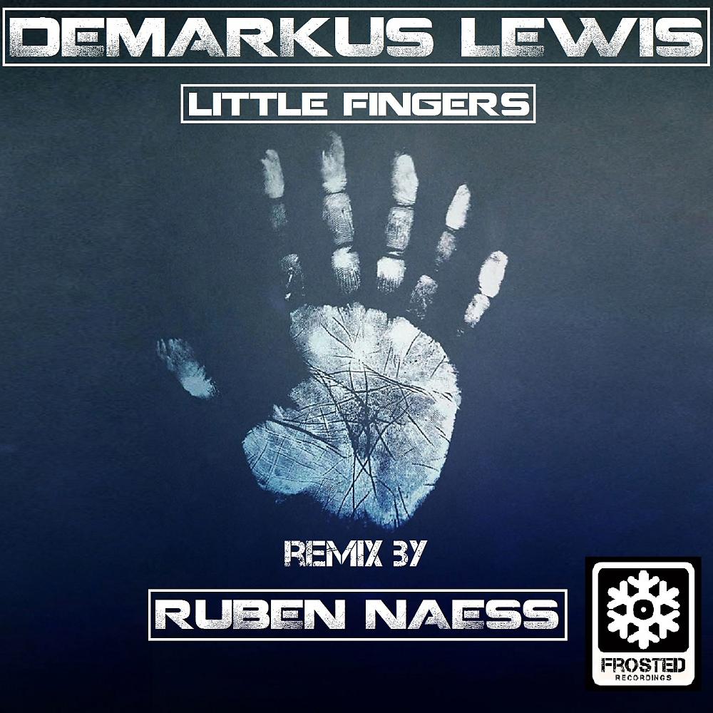 Demarkus Lewis - Little Fingers (Original Mix)