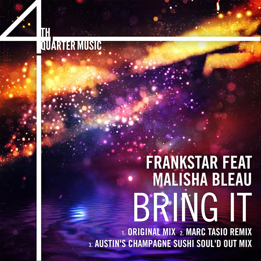 FRANKSTAR - Bring It (Marc Tasio Remix)