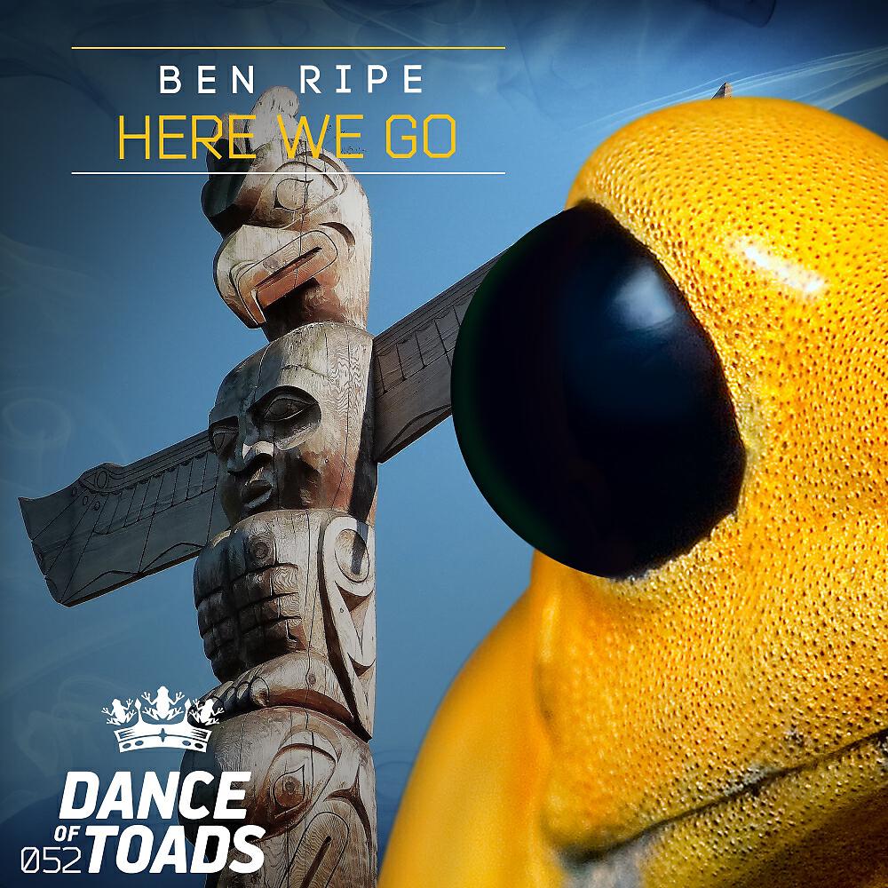 Ben Ripe - Here We Go (Original Mix)