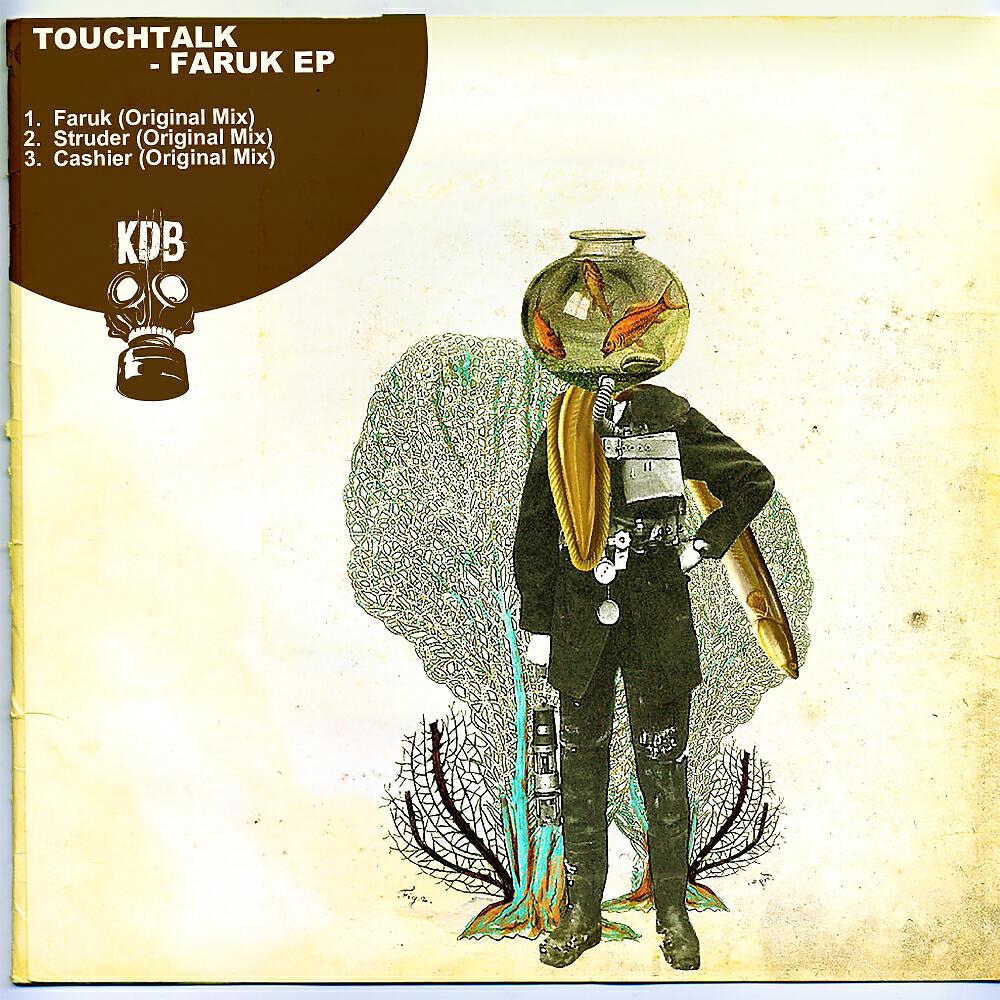 TouchTalk - Faruk (Original Mix)