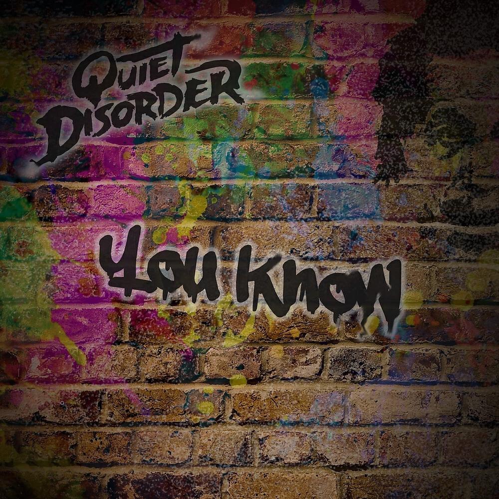 Quiet Disorder - You Know (Original Mix)
