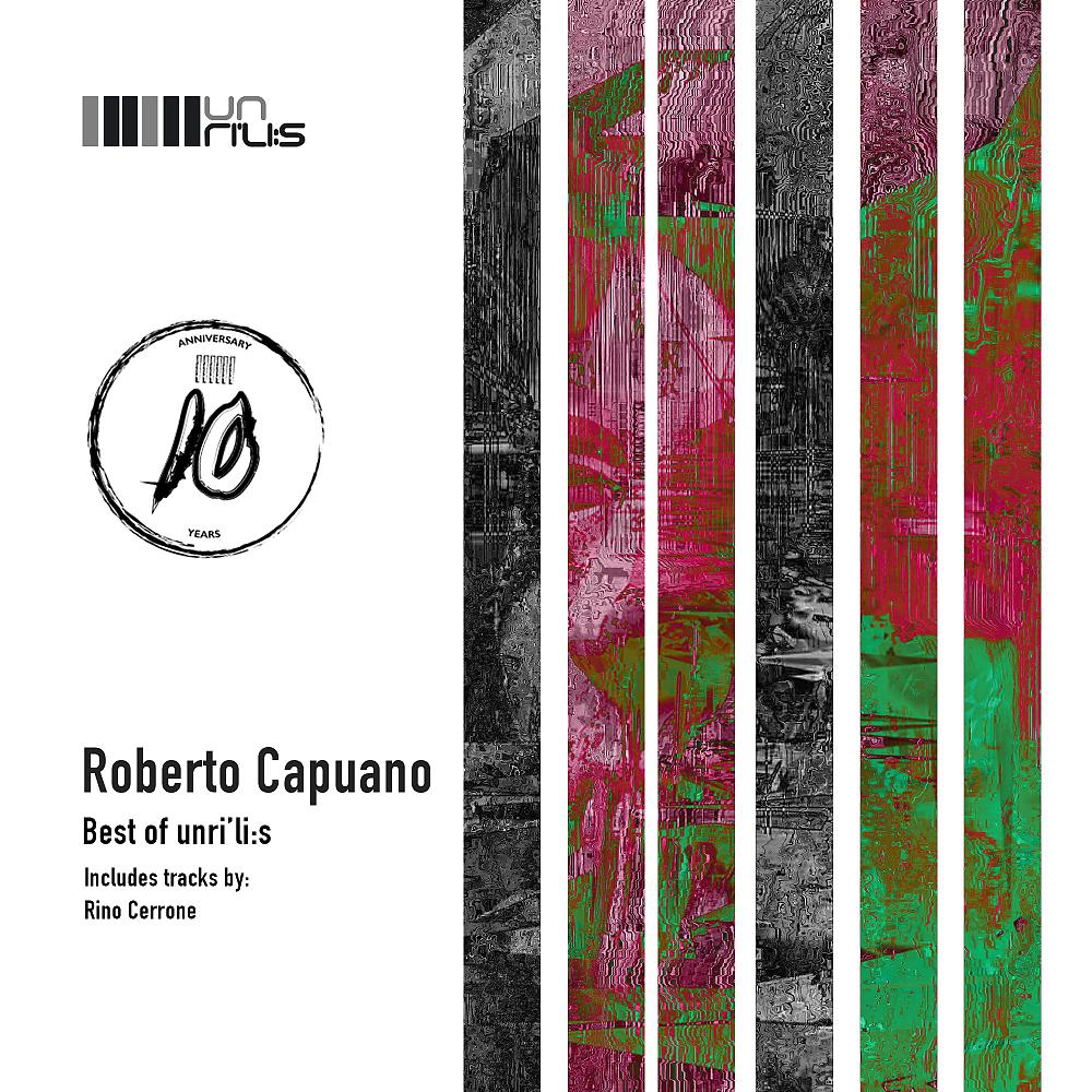Постер альбома Roberto Capuano Best of Unri'li:s