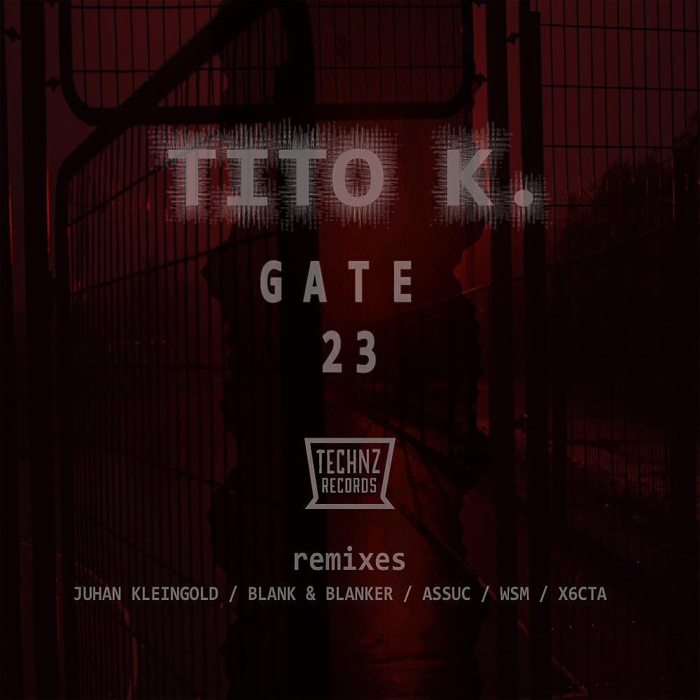 Tito K. - Gate 23 (Wsm Remix)