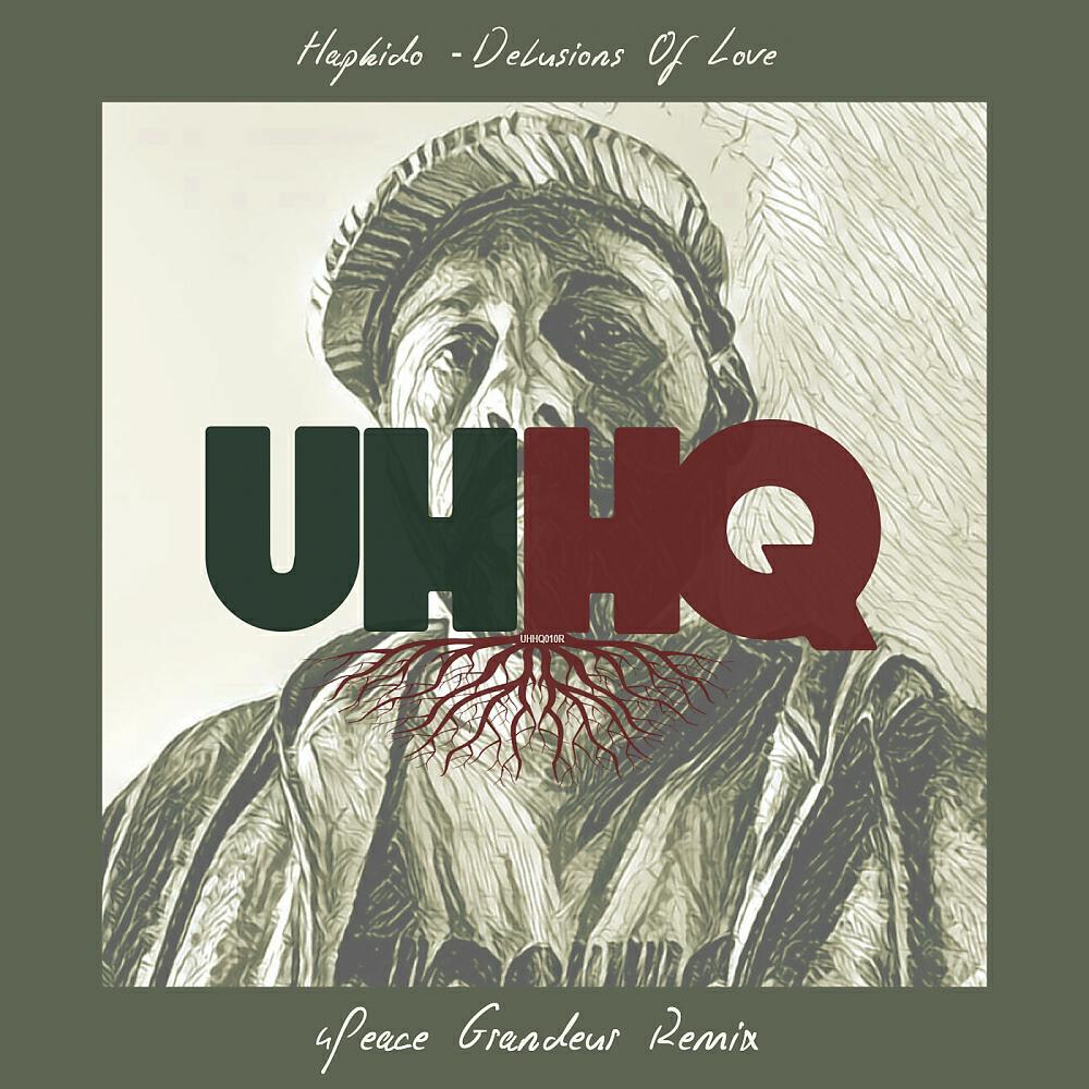 HapKido - Delusions Of Love (4Peace Grandeur Remix)