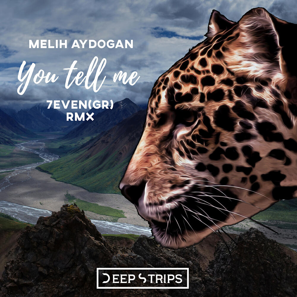 Melih Aydogan - You Tell Me (7even (GR) Remix)