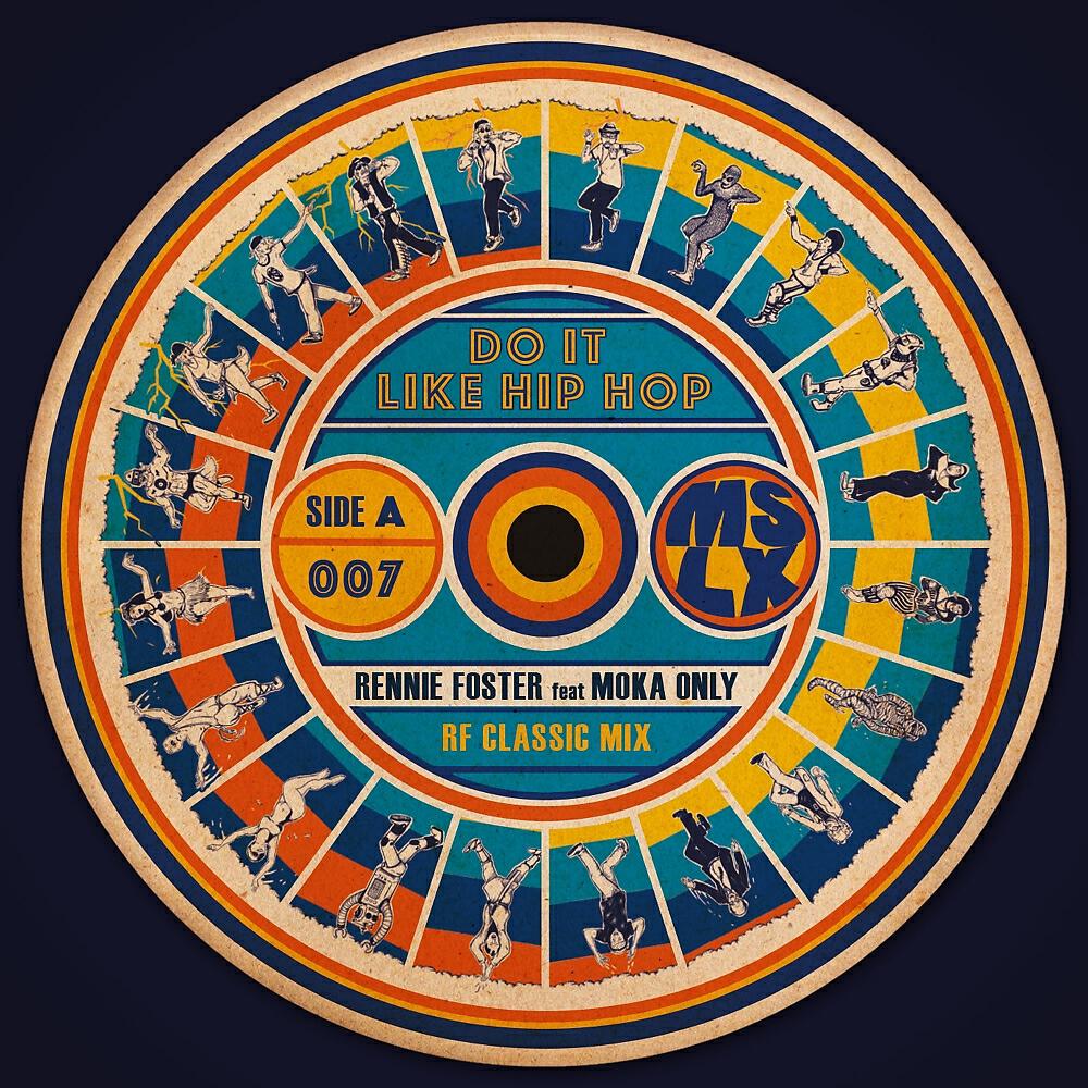 Rennie Foster - Do It Like Hip Hop (Spiltmilk Remix)