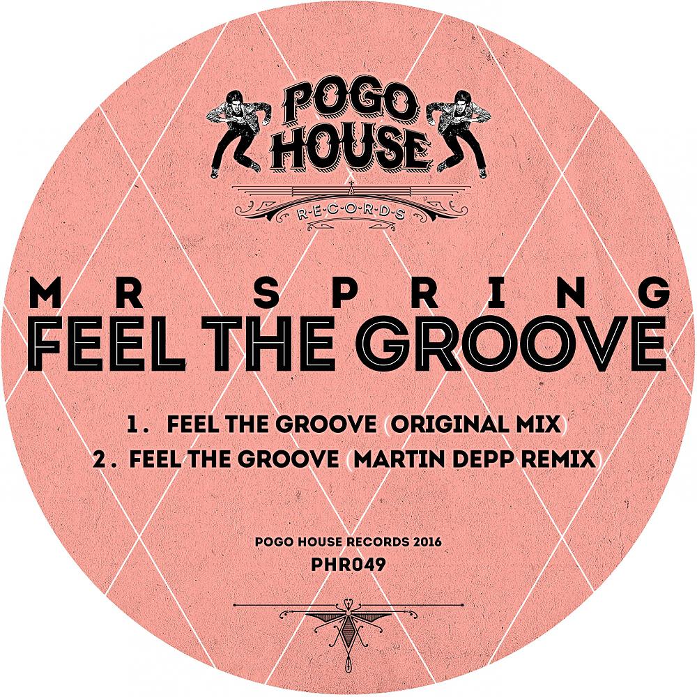 Mr Spring - Feel The Groove (Martin Depp Remix)