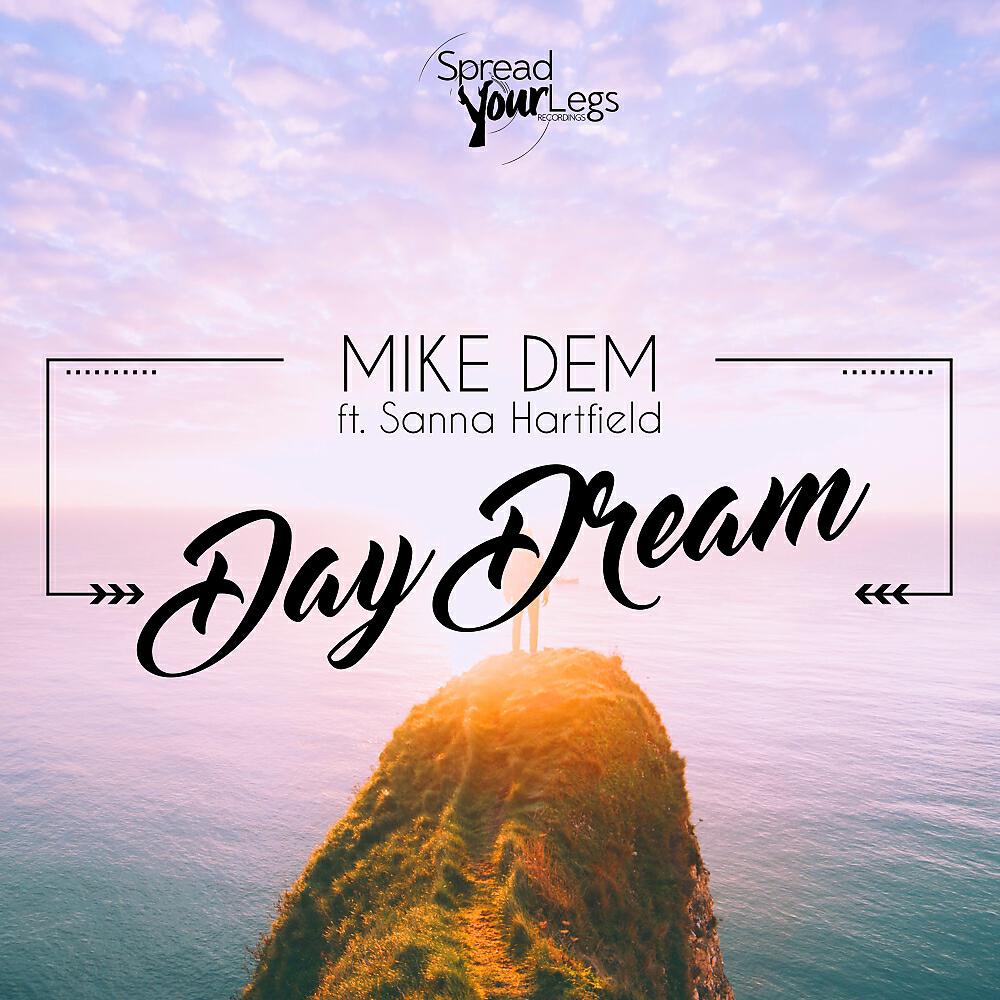 Mike Dem - Day Dream (Radio Edit)