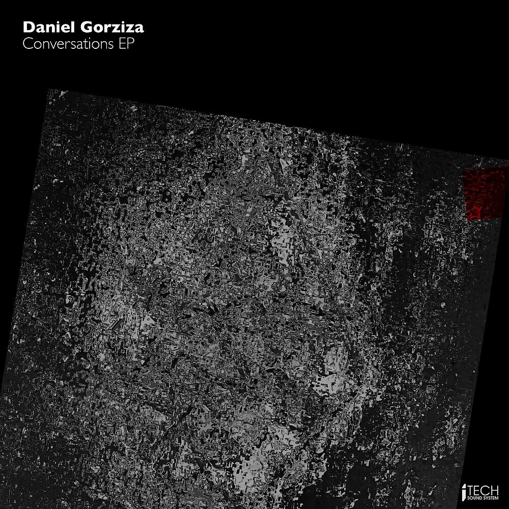 Daniel Gorziza - Conversations (Original Mix)