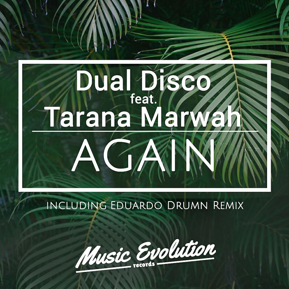 Dual Disco - Again (Eduardo Drumn Remix)