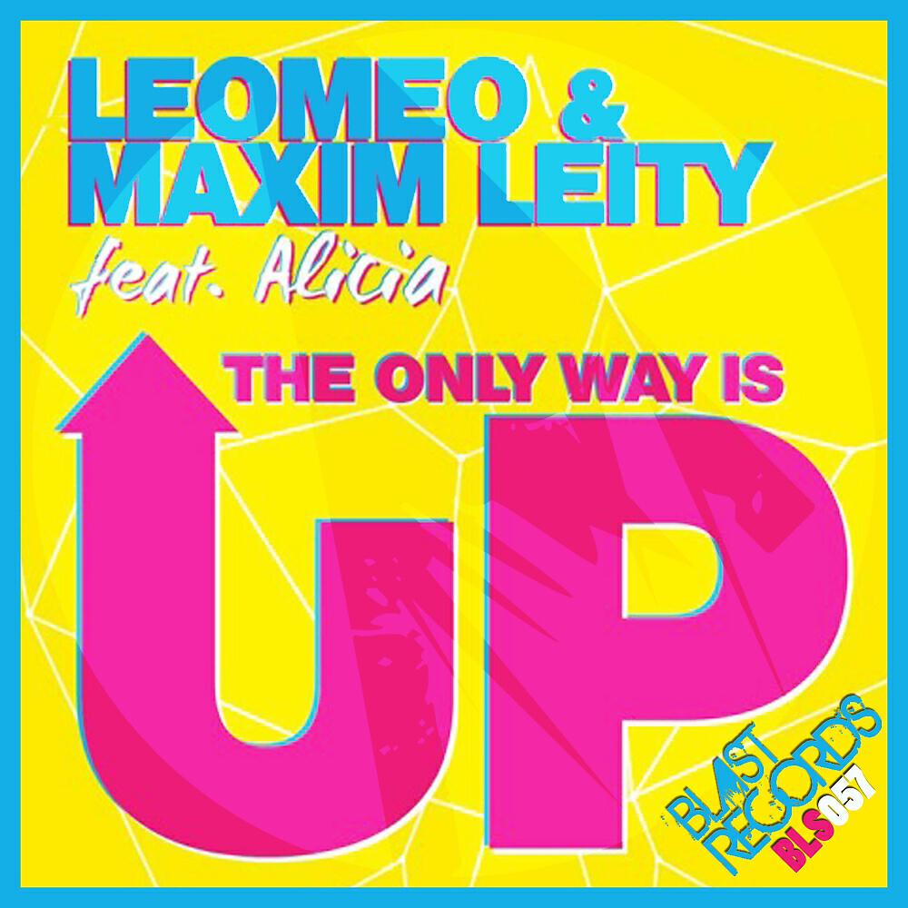Leomeo - The Only Way Is Up (Bruno Kauffmann Remix)