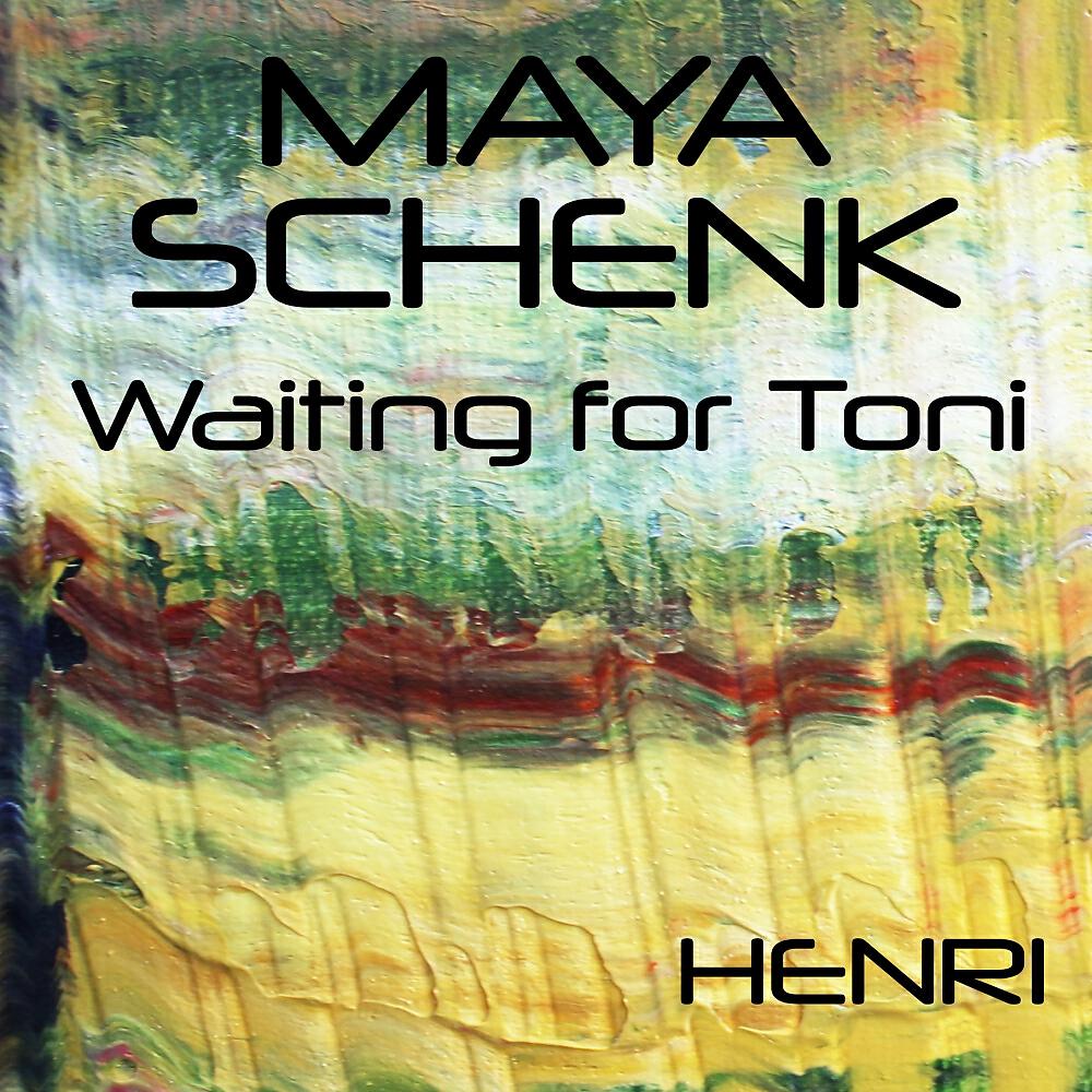 Maya Schenk - Waiting For Toni (Alex Blanco Remix)