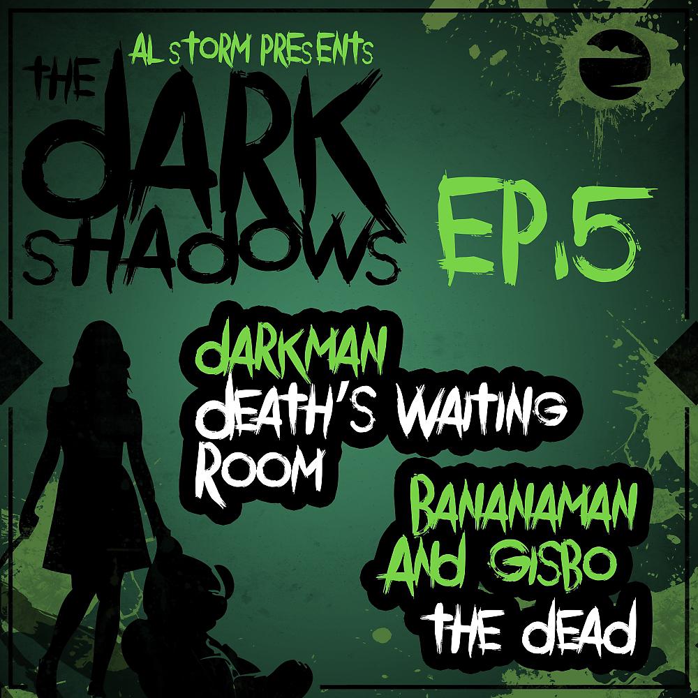 Постер альбома The Dark Shadows EP, Pt. 5