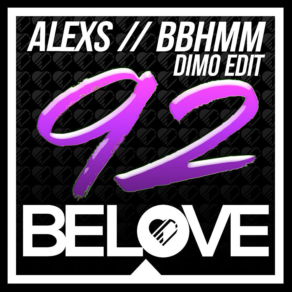 AleXs - BBHMM (Dimo Edit)