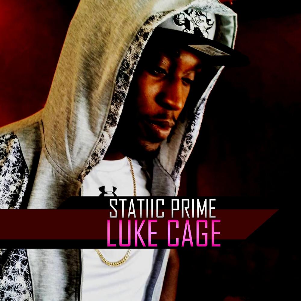 Statiic Prime - Luke Cage (Original Mix)