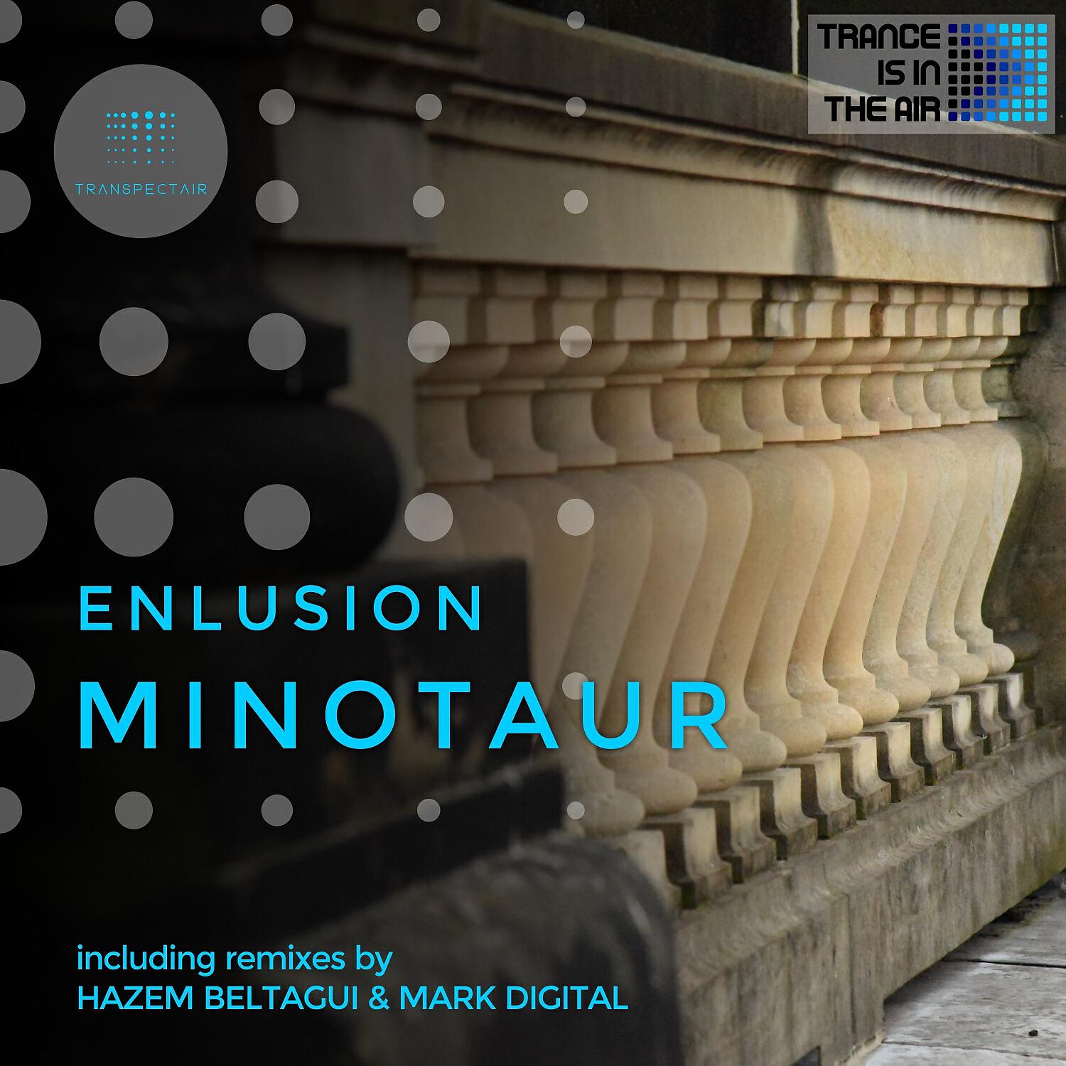 Enlusion - Minotaur (Mark Digital Remix)