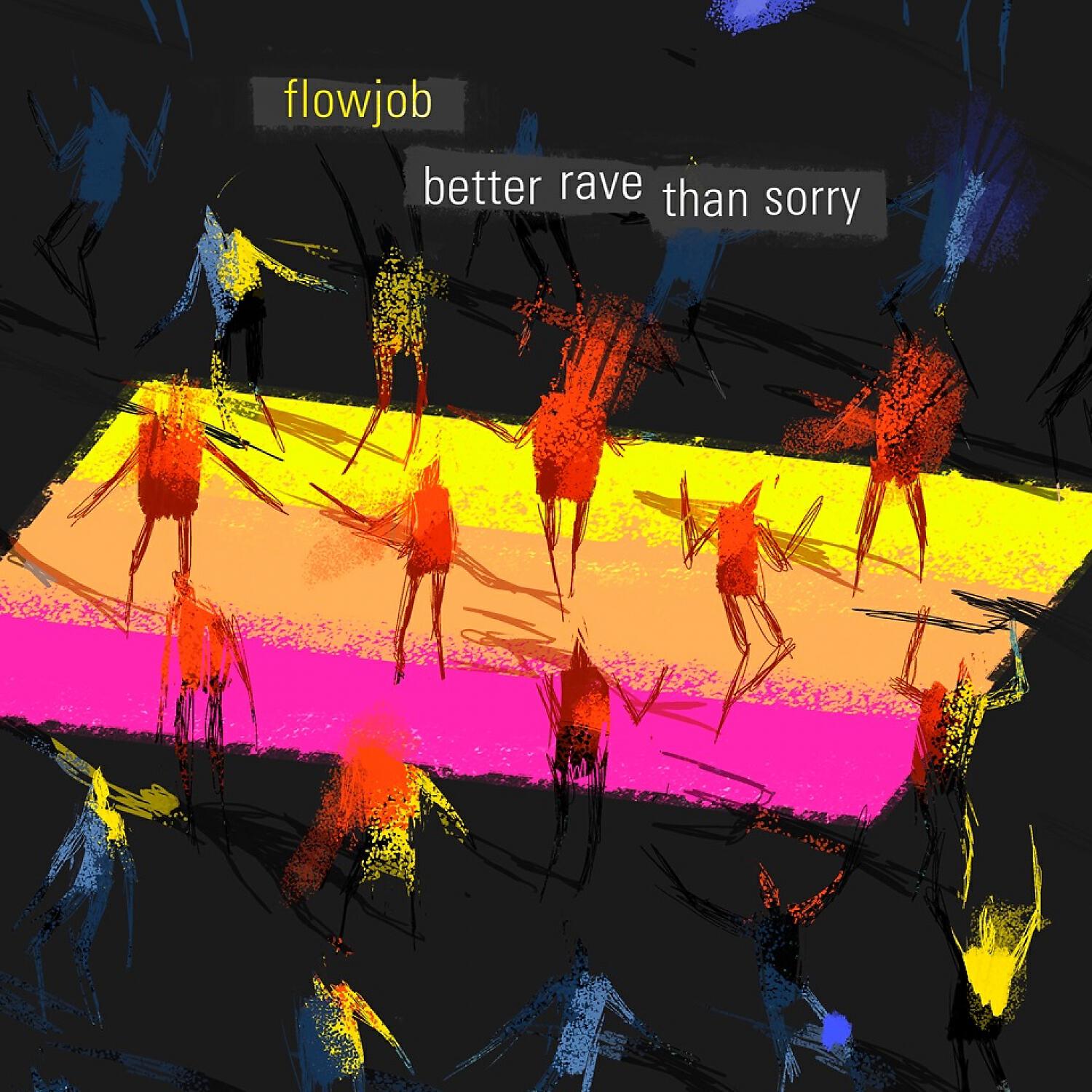 Flowjob - Less Talk More Flowers