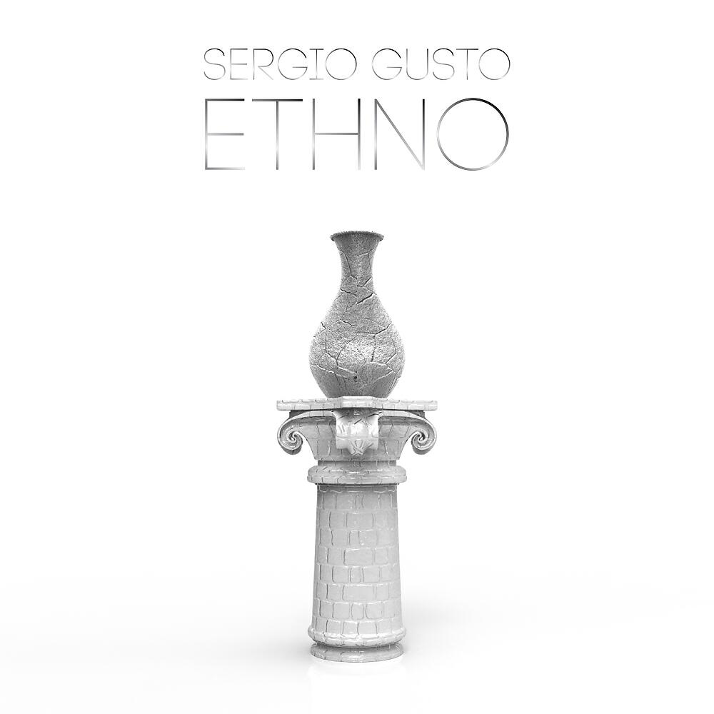 Sergio Gusto - Ethno