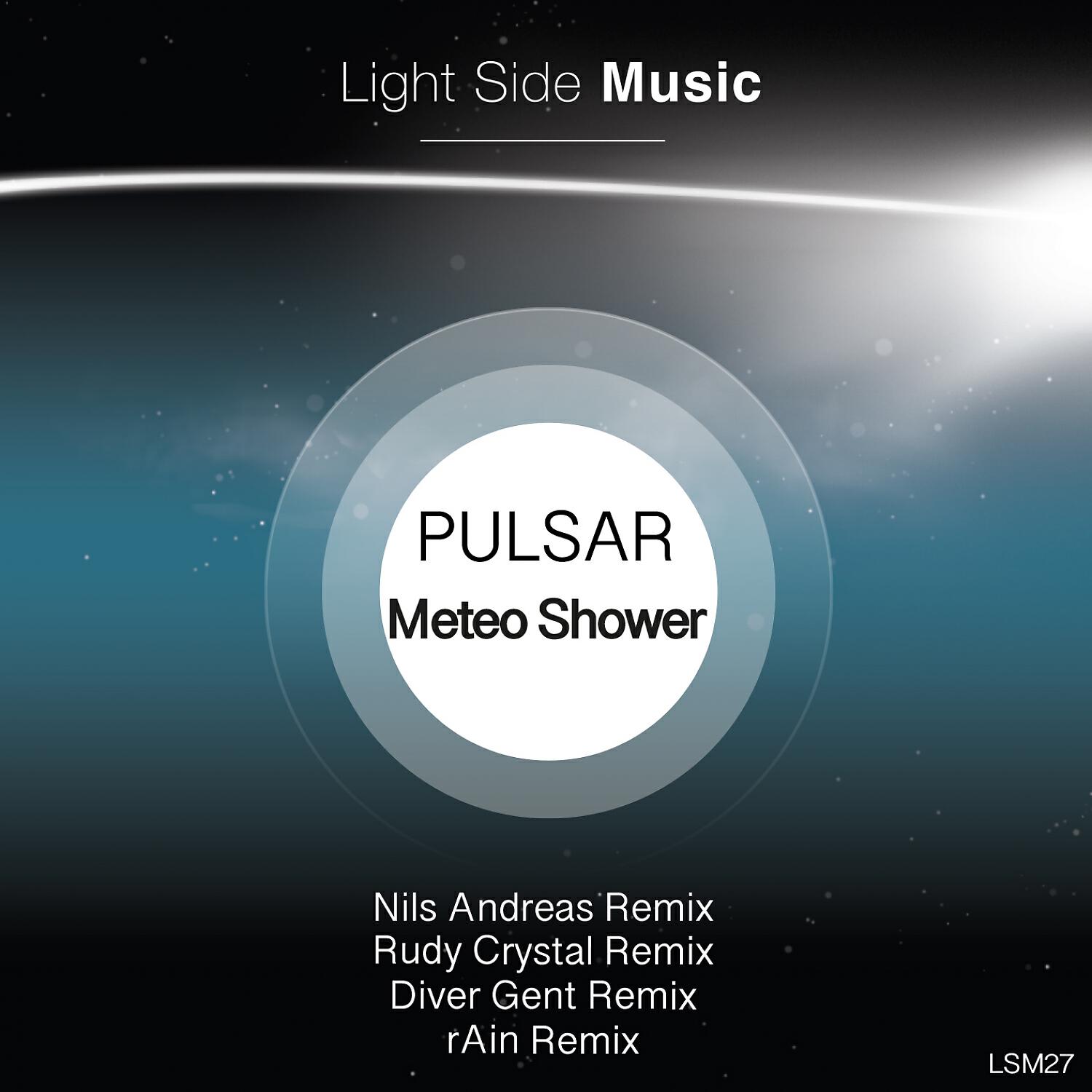 P U L S A R - Meteo Shower (Diver Gent Remix)