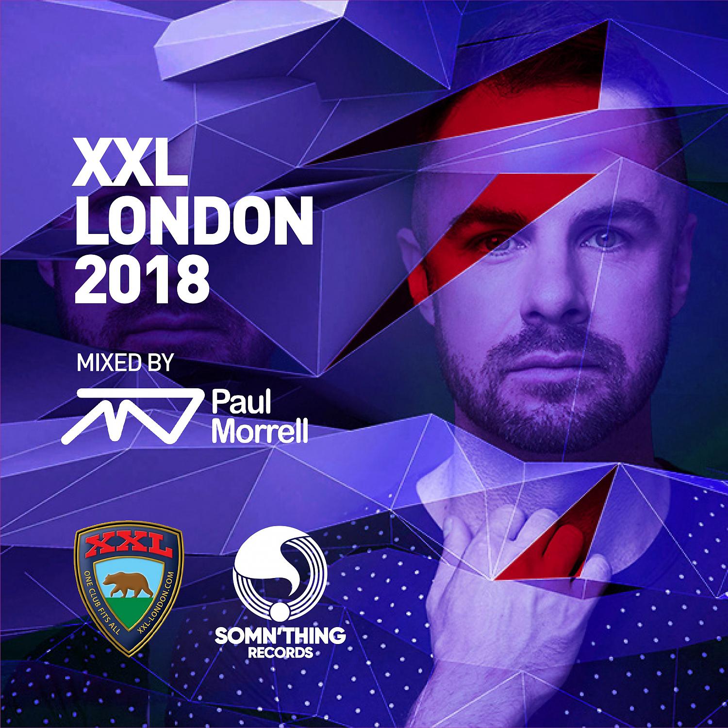 Постер альбома Xxl London 2018
