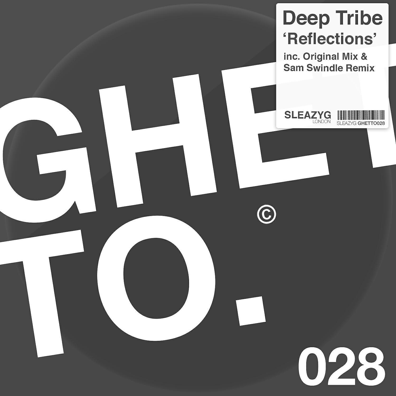 Deep Tribe - Reflections (Sam Swindle Remix)