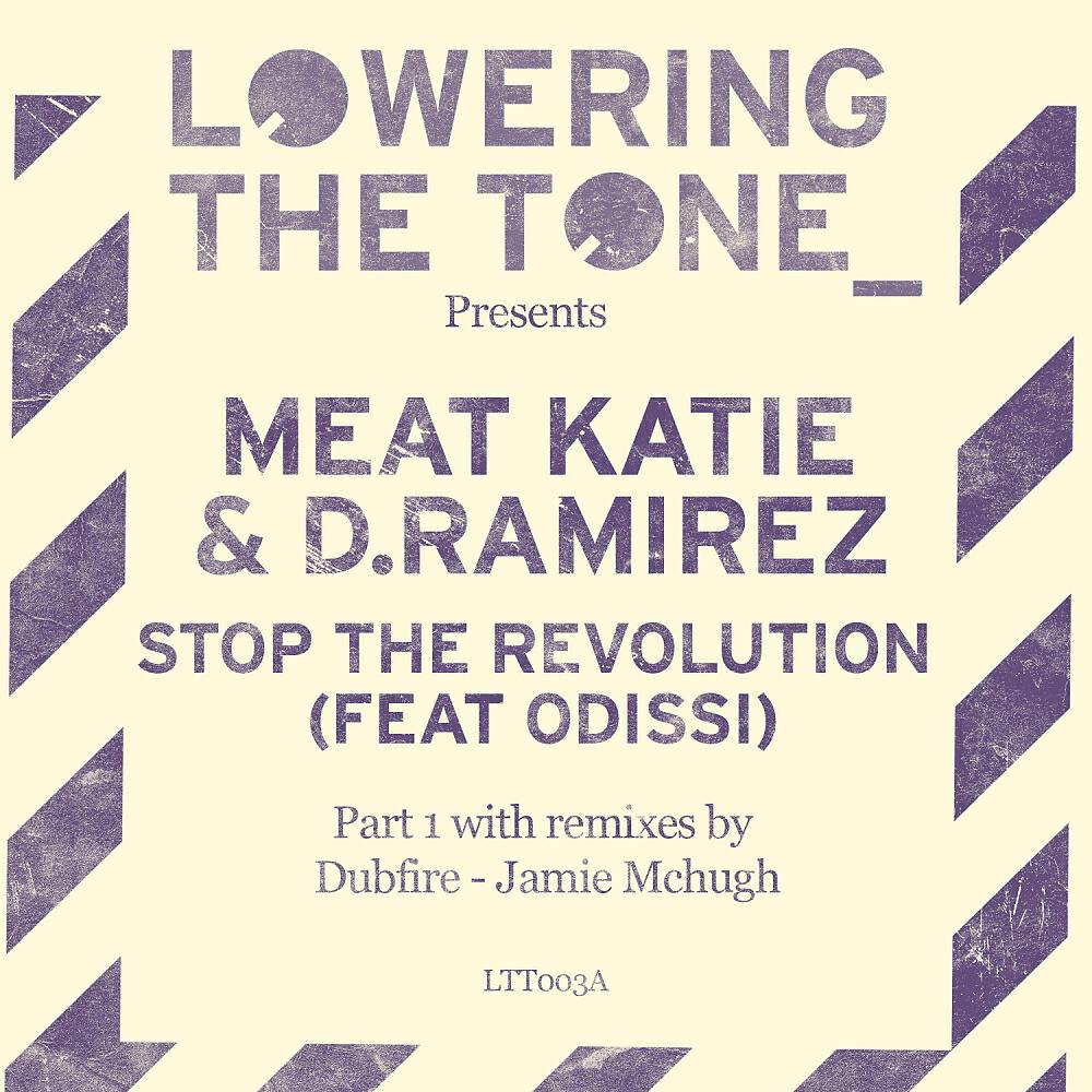 Meat Katie - Stop The Revolution (Dubfire's Arrowhead Dub)