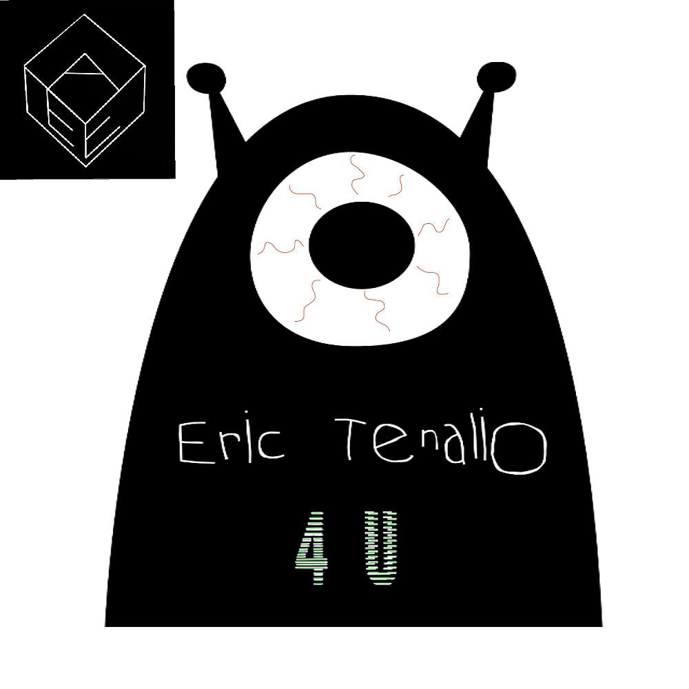 Eric Tenalio - 4U
