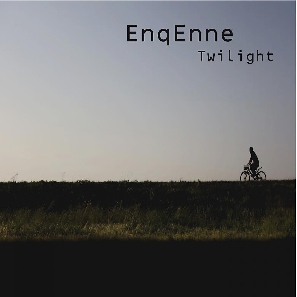 Enq Enne - Twilight