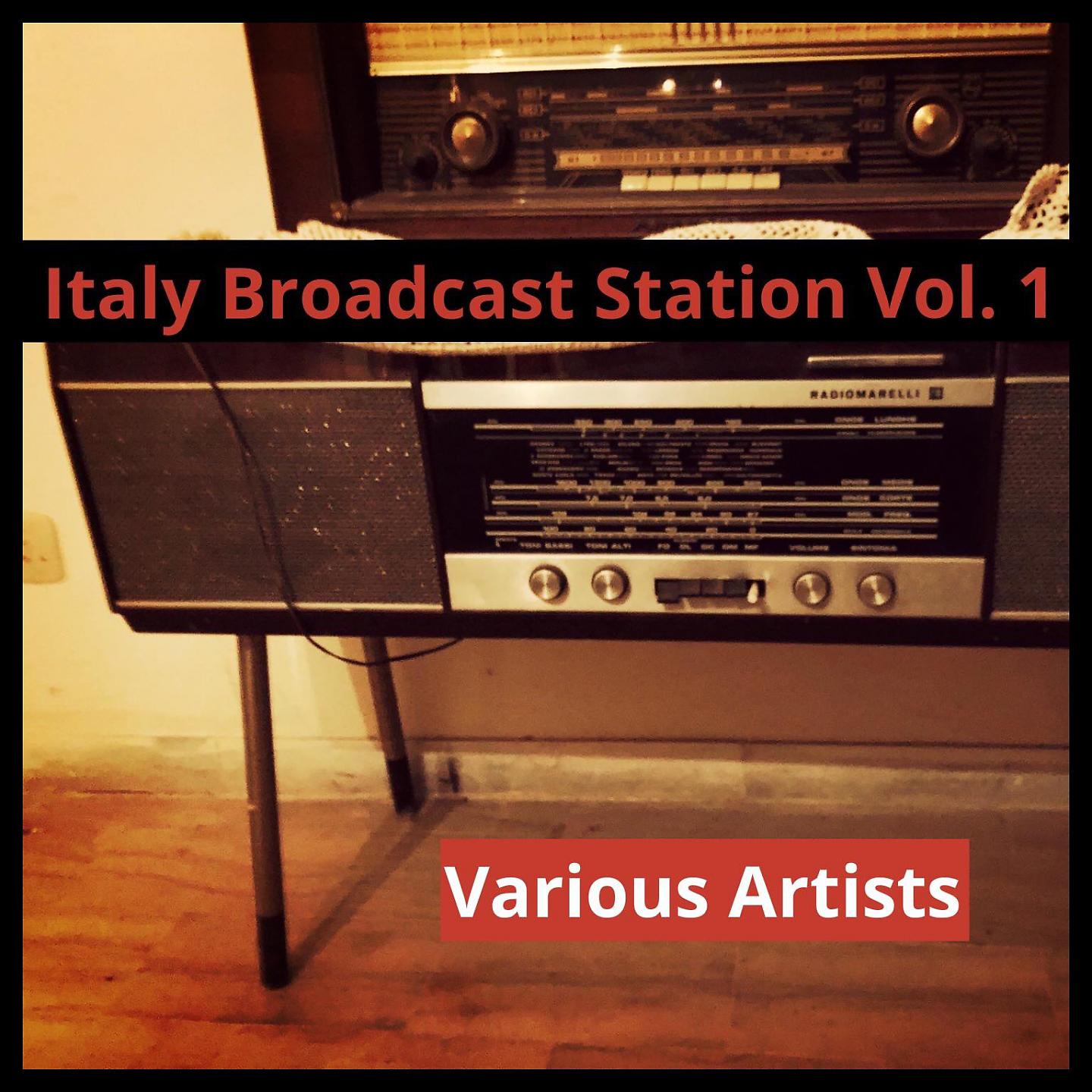Постер альбома Italy broadcast station, vol. 1