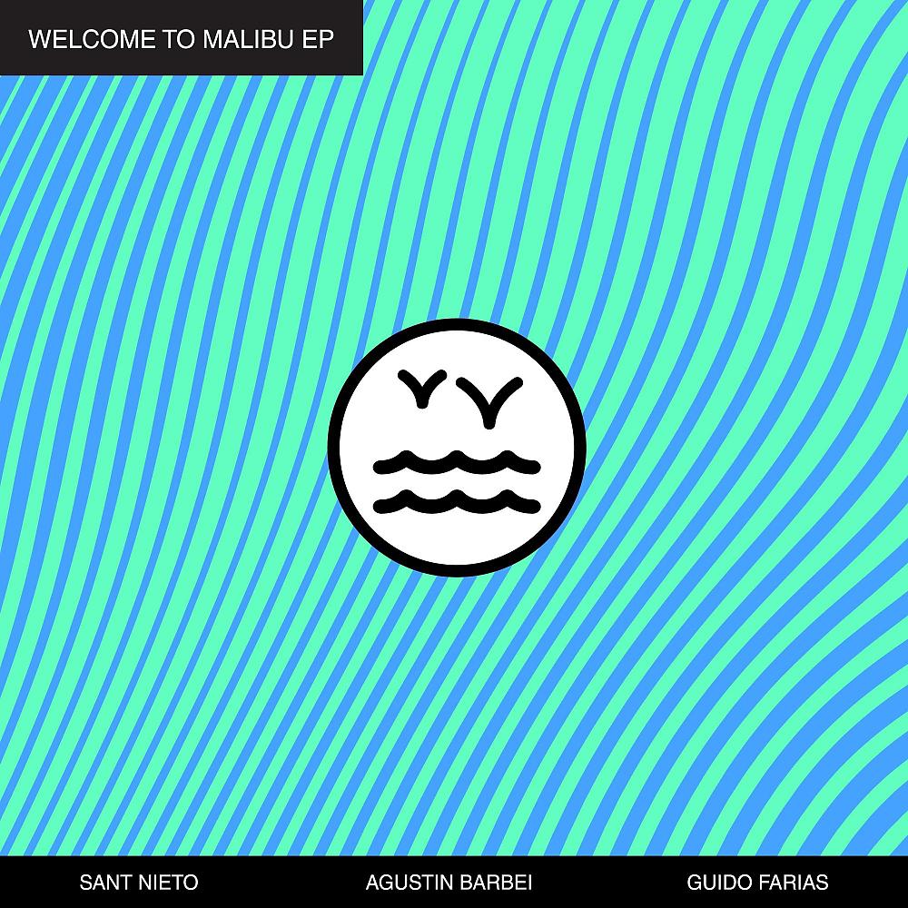 Постер альбома Welcome To Malibu EP