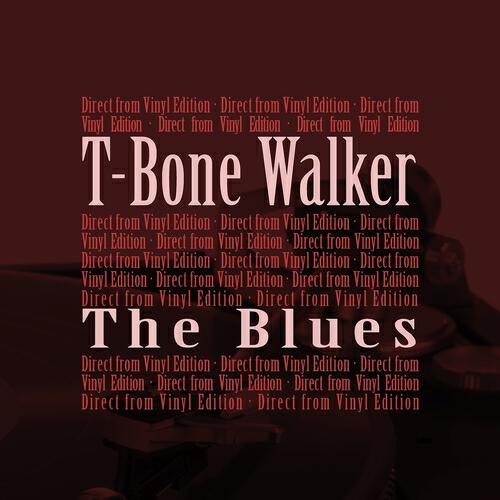T-Bone Walker - Papa Ain't Salty