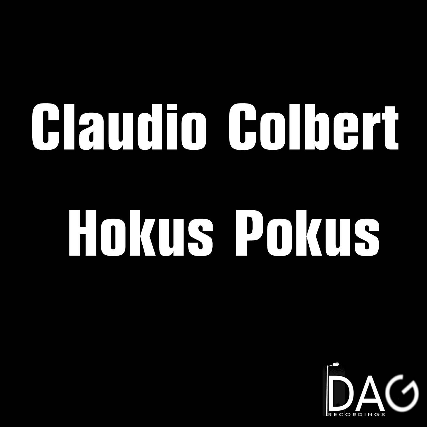 Claudio Colbert - Hokus Pokus (Carlos Lechuga Remix)