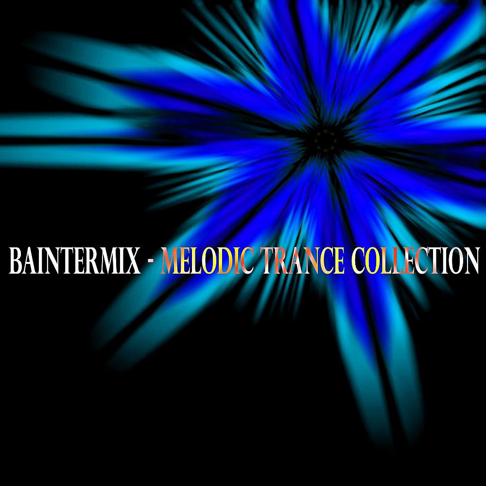 Постер альбома Melodic Trance Collection
