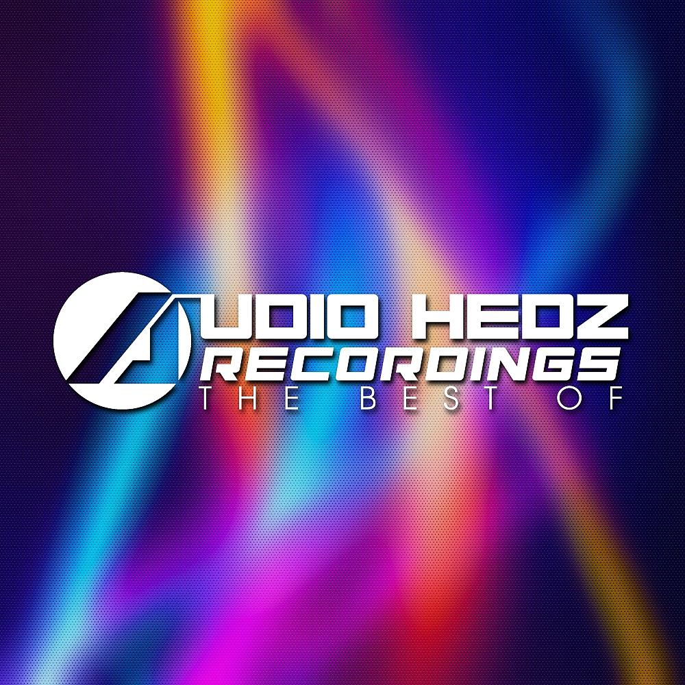 Постер альбома Audio Hedz Recordings The Best Of, Vol. 1