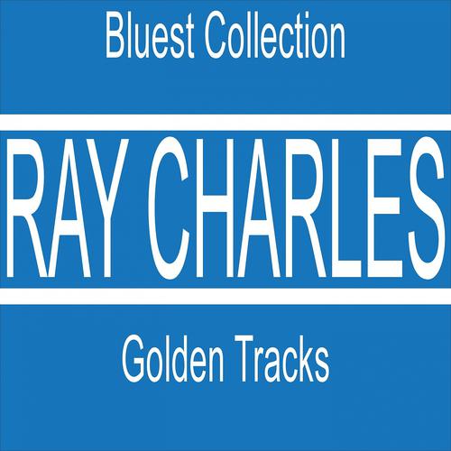 Постер альбома Golden Tracks (Bluest Collection)