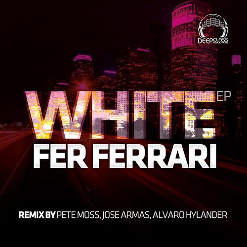 Fer Ferrari - White (Alvaro Hylander Remix)