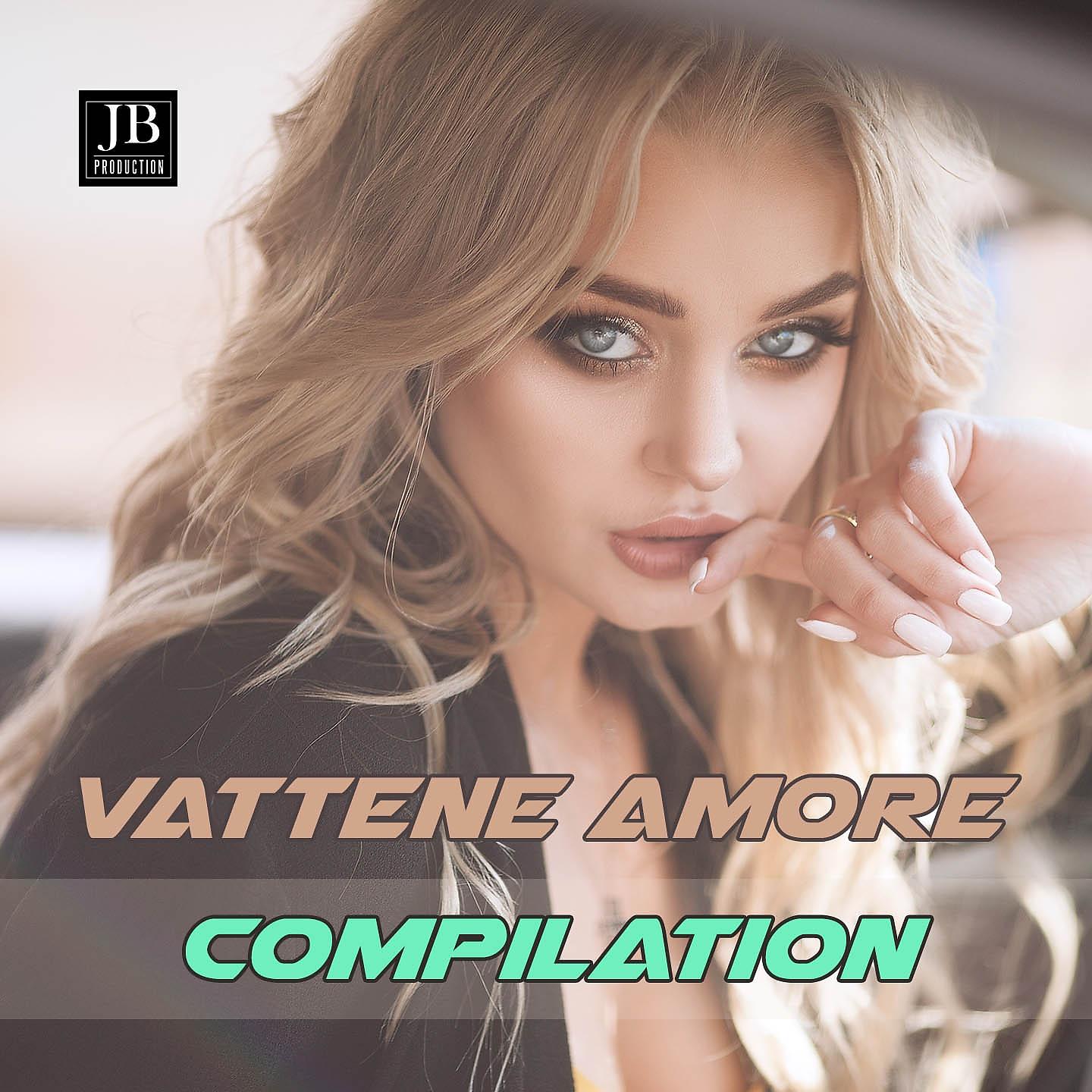 Постер альбома Vattene Amore Compilation