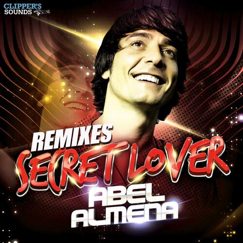 Abel Almena - Secret Lover (Robbie Moroder, Abel Almena Radio Edit Remix)
